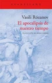 APOCALIPSIS DE NUESTRO TIEMPO, EL | 9788416748525 | RÓZANOV, VASILI | Llibreria Drac - Llibreria d'Olot | Comprar llibres en català i castellà online