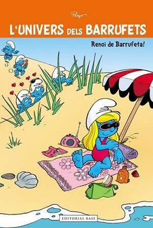UNIVERS DELS BARRUFETS, L' RENOI DE BARRUFETA | 9788415711513 | PEYO | Llibreria Drac - Llibreria d'Olot | Comprar llibres en català i castellà online