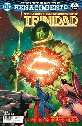 BATMAN/SUPERMAN/WONDER WOMAN: TRINIDAD NÚM. 08 (RENACIMIENTO) | 9788417176433 | BUNN, CULLEN | Llibreria Drac - Librería de Olot | Comprar libros en catalán y castellano online