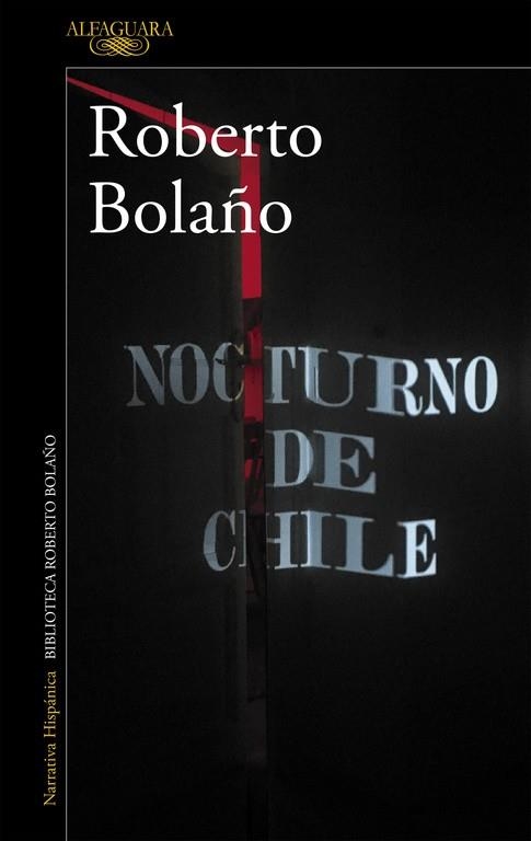 NOCTURNO DE CHILE | 9788420426723 | BOLAÑO, ROBERTO | Llibreria Drac - Librería de Olot | Comprar libros en catalán y castellano online