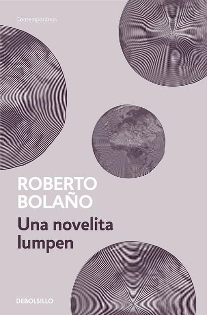 NOVELITA LUMPEN, UNA | 9788466337069 | BOLAÑO, ROBERTO | Llibreria Drac - Librería de Olot | Comprar libros en catalán y castellano online