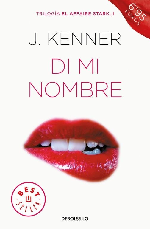 DI MI NOMBRE (EL AFFAIRE STARK 1) | 9788466339773 | KENNER, J. | Llibreria Drac - Librería de Olot | Comprar libros en catalán y castellano online