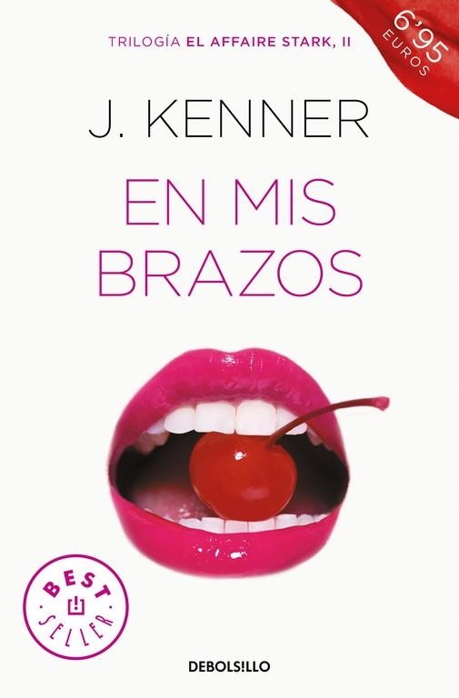 EN MIS BRAZOS (EL AFFAIRE STARK 2) | 9788466339780 | KENNER, J. | Llibreria Drac - Librería de Olot | Comprar libros en catalán y castellano online