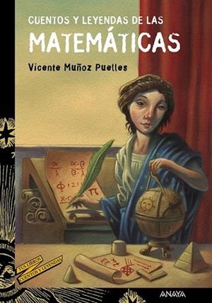 CUENTOS Y LEYENDAS DE LAS MATEMÁTICAS | 9788469833605 | MUÑOZ, VICENTE | Llibreria Drac - Llibreria d'Olot | Comprar llibres en català i castellà online