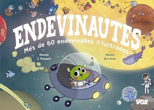 ENDEVINAUTES. MES DE 60 ENDEVINALLES IL·LUSTRADES | 9788499742595 | LAROUSSE EDITORIAL | Llibreria Drac - Librería de Olot | Comprar libros en catalán y castellano online