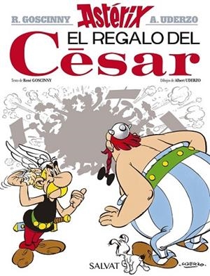 REGALO DEL CÉSAR, EL (ASTERIX 21) | 9788469602683 | GOSCINNY, RENÉ | Llibreria Drac - Librería de Olot | Comprar libros en catalán y castellano online