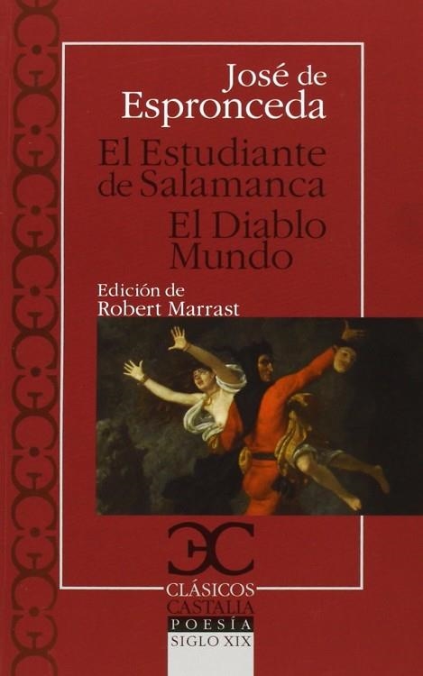 ESTUDIANTE DE SALAMANCA, EL; EL DIABLO MUNDO | 9788497406031 | ESPRONCEDA, JOSE | Llibreria Drac - Llibreria d'Olot | Comprar llibres en català i castellà online