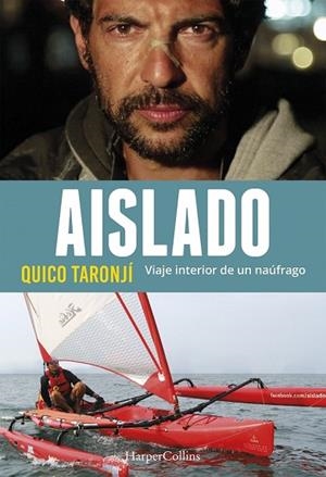 AISLADO. VIAJE INTERIOR DE UN NAÚFRAGO | 9788491391630 | TARONJÍ, QUICO | Llibreria Drac - Llibreria d'Olot | Comprar llibres en català i castellà online