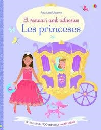 PRINCESES, LES. EL VESTUARI AMB ADHESIUS | 9781474940498 | AA.DD. | Llibreria Drac - Librería de Olot | Comprar libros en catalán y castellano online