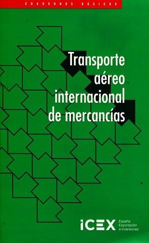 TRANSPORTE INTERNACIONAL AÉREO DE MERCANCÍAS | 9788478118007 | CABRERA CÁNOVAS, ALFONSO | Llibreria Drac - Llibreria d'Olot | Comprar llibres en català i castellà online