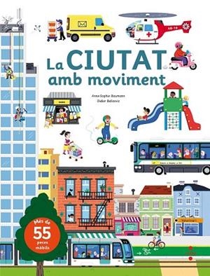 CIUTAT AMB MOVIMENT, LA | 9788466142885 | BAUMANN, ANNE-SOPHIE | Llibreria Drac - Llibreria d'Olot | Comprar llibres en català i castellà online