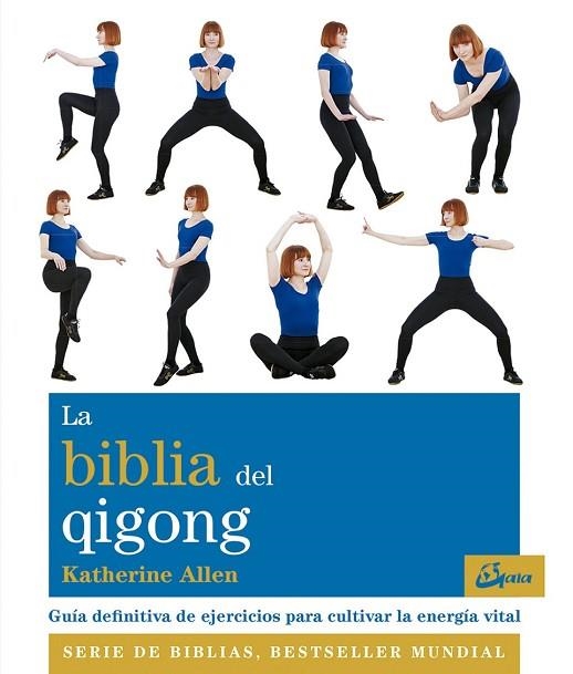 BIBLIA DEL QIGONG, LA | 9788484456636 | ALLEN, KATHERINE | Llibreria Drac - Llibreria d'Olot | Comprar llibres en català i castellà online