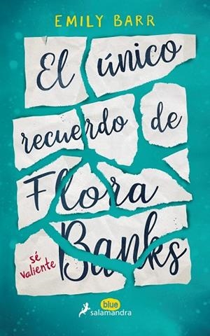 ÚNICO RECUERDO DE FLORA BANKS, EL | 9788416555055 | BARR, EMILY | Llibreria Drac - Librería de Olot | Comprar libros en catalán y castellano online