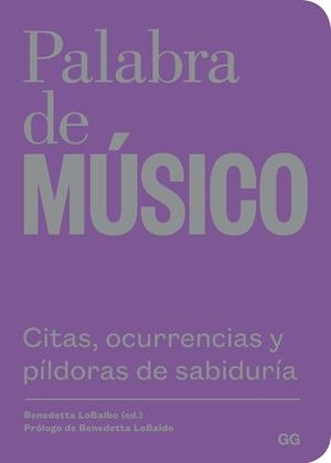 PALABRA DE MÚSICO | 9788425230387 | BENEDETTA, LOBALBO (ED.) | Llibreria Drac - Llibreria d'Olot | Comprar llibres en català i castellà online