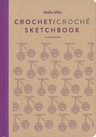 CROCHET SKETCHBOOK | 9788425230875 | MILLS, MOLLA | Llibreria Drac - Librería de Olot | Comprar libros en catalán y castellano online