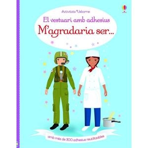 YO QUIERO SER (EL VESTUARIO EN PEGATINAS) | 9781474934732 | Llibreria Drac - Llibreria d'Olot | Comprar llibres en català i castellà online