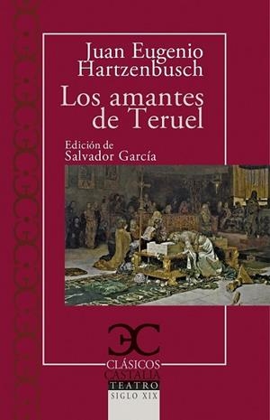 AMANTES DE TERUEL, LOS | 9788497408042 | HARZENBUSCH, JUAN EUGENIO | Llibreria Drac - Librería de Olot | Comprar libros en catalán y castellano online
