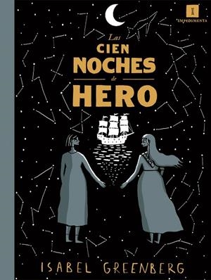 CIEN NOCHES DE HERO, LAS (EL CHICO AMARILLO 22) | 9788417115135 | GREENBERG, ISABEL | Llibreria Drac - Llibreria d'Olot | Comprar llibres en català i castellà online