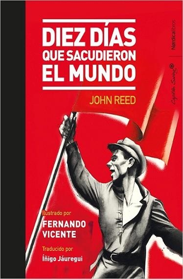 10 DÍAS QUE SACUDIERON EL MUNDO | 9788416830688 | REED, JOHN | Llibreria Drac - Librería de Olot | Comprar libros en catalán y castellano online