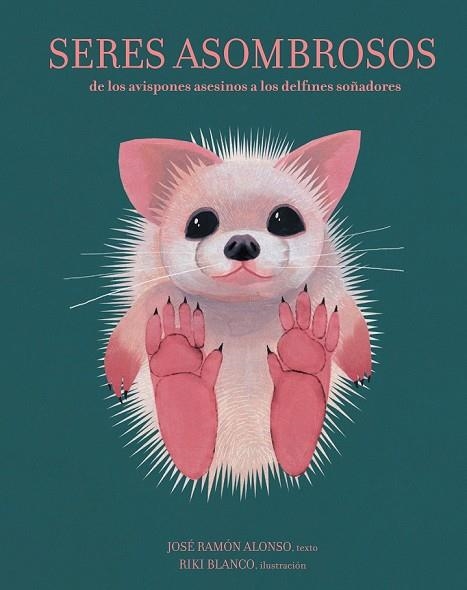 SERES ASOMBROSOS | 9788494636820 | RAMÓN ALONSO, JOSÉ | Llibreria Drac - Librería de Olot | Comprar libros en catalán y castellano online