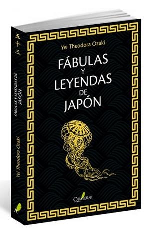 FÁBULAS Y LEYENDAS DE JAPÓN | 9788494464928 | OZAKI, JAY THEODORA | Llibreria Drac - Librería de Olot | Comprar libros en catalán y castellano online