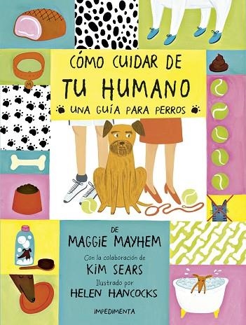 CÓMO CUIDAR DE TU HUMANO | 9788416542925 | SEARS, KIM | Llibreria Drac - Librería de Olot | Comprar libros en catalán y castellano online
