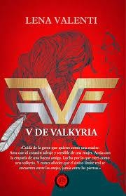 V DE VALKYRIA | 9788494704741 | VALENTI, LENA | Llibreria Drac - Librería de Olot | Comprar libros en catalán y castellano online