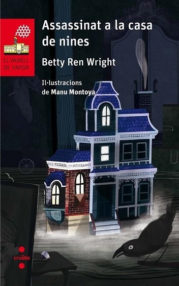ASSASSINAT A LA CASA DE NINES | 9788466143486 | REN WRIGHT, BETTY | Llibreria Drac - Librería de Olot | Comprar libros en catalán y castellano online