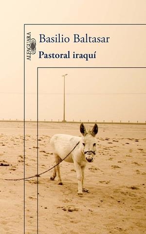 PASTORAL IRAQUÍ | 9788420415215 | BALTASAR, BASILIO | Llibreria Drac - Librería de Olot | Comprar libros en catalán y castellano online