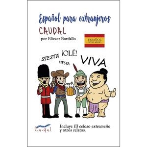 ESPAÑOL PARA EXTRANJEROS (CUATRO NIVELES) | 9788494729409 | BORDALLO, ELIEZER | Llibreria Drac - Librería de Olot | Comprar libros en catalán y castellano online
