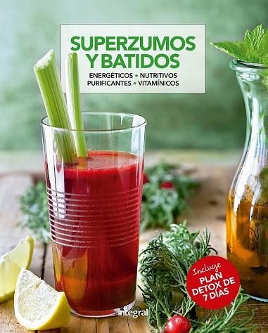 SUPERZUMOS Y BATIDOS | 9788491180906 | AA.DD. | Llibreria Drac - Llibreria d'Olot | Comprar llibres en català i castellà online