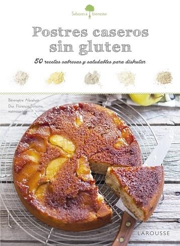 POSTRES CASEROS SIN GLUTEN (SABORES BIENESTAR) | 9788416984374 | Llibreria Drac - Llibreria d'Olot | Comprar llibres en català i castellà online