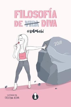 FILOSOFÍA DE DIVA | 9788494757501 | @SRTABEBI | Llibreria Drac - Librería de Olot | Comprar libros en catalán y castellano online