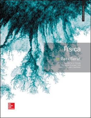 FISICA 1 BATXILLERAT. CATALUNYA. | 9788448611385 | SERRA ESTRADA | Llibreria Drac - Librería de Olot | Comprar libros en catalán y castellano online