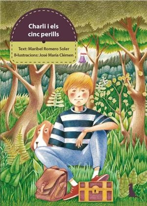 CHARLI I ELS CINC PERILLS- | 9788496870871 | ROMERO, MARIBEL | Llibreria Drac - Librería de Olot | Comprar libros en catalán y castellano online