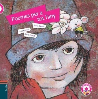 POEMES PER A TOT L'ANY | 9788447935260 | RASPALL, JOANA | Llibreria Drac - Librería de Olot | Comprar libros en catalán y castellano online