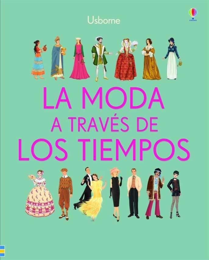 MODA A TRAVES DE LOS TIEMPOS, LA | 9781474934633 | AA.DD. | Llibreria Drac - Librería de Olot | Comprar libros en catalán y castellano online
