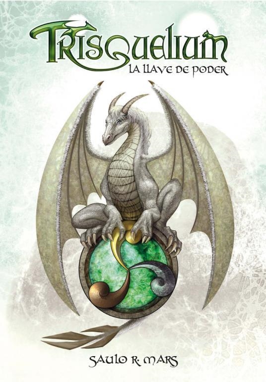 TRISQUELIUM LA LLAVE DE PODER | 9788496870710 | MARS, SAULO R. | Llibreria Drac - Librería de Olot | Comprar libros en catalán y castellano online