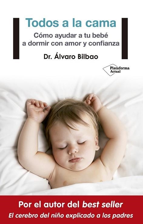 TODOS A LA CAMA | 9788417002930 | BILBAO, ALVARO | Llibreria Drac - Llibreria d'Olot | Comprar llibres en català i castellà online