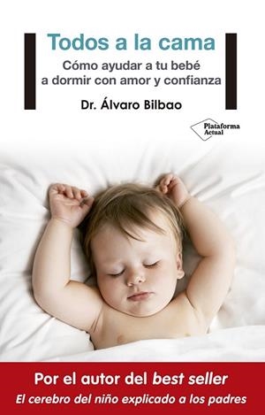 TODOS A LA CAMA | 9788417002930 | BILBAO, ALVARO | Llibreria Drac - Librería de Olot | Comprar libros en catalán y castellano online