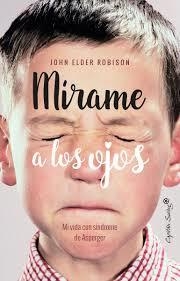 MIRAME A LOS OJOS | 9788494740770 | ROBISON, JOHN ELDER | Llibreria Drac - Librería de Olot | Comprar libros en catalán y castellano online