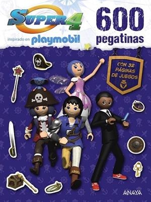SUPER 4  - 600 PEGATINAS | 9788469834572 | PLAYMOBIL | Llibreria Drac - Librería de Olot | Comprar libros en catalán y castellano online