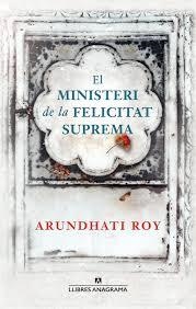 MINISTERI DE LA FELICITAT SUPREMA, EL | 9788433915498 | ROY, ARUNDHATI | Llibreria Drac - Librería de Olot | Comprar libros en catalán y castellano online