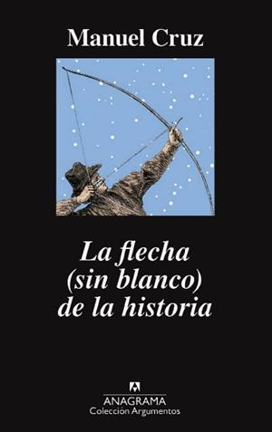 FLECHA (SIN BLANCO) DE LA HISTORIA, LA | 9788433964151 | CRUZ, MANUEL | Llibreria Drac - Librería de Olot | Comprar libros en catalán y castellano online