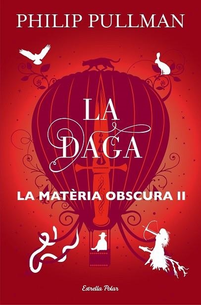 DAGA, LA (MATERIA OSCURA 2) | 9788491373575 | PULLMAN, PHILIP | Llibreria Drac - Librería de Olot | Comprar libros en catalán y castellano online