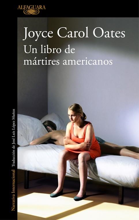 UN LIBRO DE MÁRTIRES AMERICANOS | 9788420431680 | OATES, JOYCE CAROL | Llibreria Drac - Librería de Olot | Comprar libros en catalán y castellano online