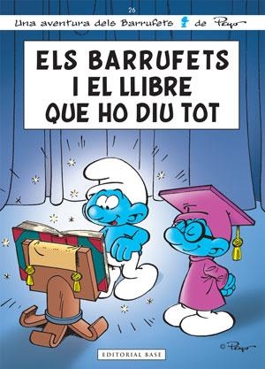 BARRUFETS I EL LLIBRE QUE HO DIU TOT, ELS Nº 26 | 9788415267300 | PEYO | Llibreria Drac - Llibreria d'Olot | Comprar llibres en català i castellà online