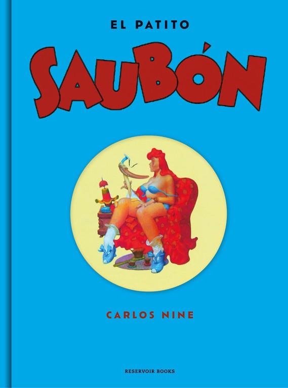 PATITO SAUBÓN, EL | 9788416709670 | NINE, CARLOS | Llibreria Drac - Librería de Olot | Comprar libros en catalán y castellano online