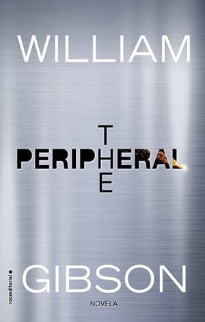 THE PERIPHERAL | 9788416867493 | GIBSON, WILLIAM | Llibreria Drac - Llibreria d'Olot | Comprar llibres en català i castellà online