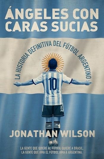 ÁNGELES CON CARAS SUCIAS | 9788494418396 | WILSON, JONATHAN | Llibreria Drac - Librería de Olot | Comprar libros en catalán y castellano online